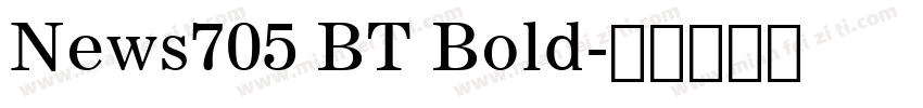News705 BT Bold字体转换